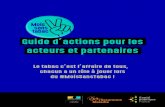 Guide d’actions pour les acteurs et partenaires · 2018-08-02 · Les industries du tabac, de l’alcool et du vapotage, ... *cf. la rubrique « Les outils de Santé publique France
