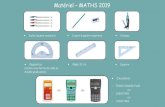 Matériel –MATHS 2019...• Stylos (quatre couleurs) • Crayon à papier et gomme • Calculatrice: - TEXAS COLLEGE PLUS ou - CASIO FX92 ou - CASIO FX82 • Rapporteur (centre sous