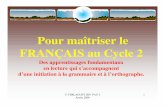 Pour maîtriser le FRANÇAIS au Cycle 2 - Académie de Bordeauxwebetab.ac-bordeaux.fr/.../file/Francais/Initiation_EDL.pdf · 2008-11-18 · Y.VERLAGUET IEN PAU 5 Année 2008 4 PALIER