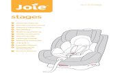 stages - Joie · stages 0+/1 /2 (0-25kg) Instruction Manual Manual de instrucciones Manuel d’instructions ... Contents Warning 13 Installation Mode 17 Base14 18 Seat ShellInstallation