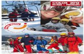 colos 2012 - Temps Jeunes · Super Besse u Activités Nous skierons à 20 minutes de notre maison au cours de 5 sorties à Super Besse.Le ski de piste pour tous niveaux, à chacun