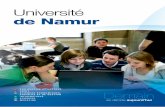 Université de Namur · delà de l’acquisition de connaissances théo-riques, vous êtes formé à la réﬂ exion critique. Dans le premier cycle, une attention spéciﬁ que vous