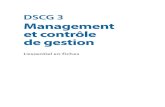 DSCG 3 Management et contrôle de gestion - Dunod · 2017-06-20 · DSCG 3 Management et contrôle de gestion L’essentiel en fiches P001-192-9782100709588.indd 1 16/05/2014 07:37:25