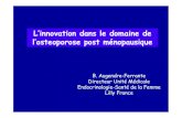 L’innovation dans le domaine de l’osteoporose post ......Wasnich RD: Primer on the Metabolic Bone Diseases and Disorders of Mineral Metabolism 4th edition 1999 40 30 20 10 50 60