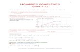 NOMBRES COMPLEXES (Partie 2) - Maths & tiques · PDF file zz' et un argument de zz' est θ+θ'=arg(z)+arg(z'). Hors du cadre de la classe, aucune reproduction, même partielle, autres