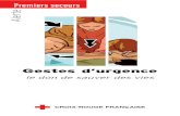 Croix-Rouge francaise - Gestes d urgence, le don de sauver ...pole-medical-moreac.org/.../10/Gestes-1ers-secours.pdf · Premiers secours La protection et l’alerte p. 8 L’inconscience