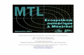 Inventaire de l’écosystème numérique montréalais Un ... · Technopolys, de la toute récente Stratégie numérique du Québec et de la création du Laboratoire à ciel ouvert