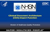 Clinical Document ArchitectureClinical Document ... Import Function.pdf · Clinical Document ArchitectureClinical Document Architecture (CDA) Import Function ... must generate CDA