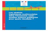 Les chaînes logistiques multimodales dans l’économie verte : … · 2016-02-15 · de marchandises, en particulier celles situées à proximité des grands ports maritimes (ex