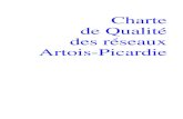 Charte de Qualité des réseaux Artois-Picardie · • S’assure qu’il a bien reçu le programme et l’enveloppe financière prévisionnelle de l’opération à réaliser, ainsi