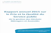 OM rapport annuel 2015 V2 - ville-crach.frRapport annuel sur le Prix et la Qualité du Service public de la gestion des déchets ménagers et assimilés ... prestataire désigné par