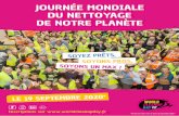 JOURNÉE MONDIALE DU NETTOYAGE DE NOTRE PLANÈTE - World CleanUp Day FRANCE · 2020-04-17 · Day - France, vous aidez à la promotion et à la diffusion du mouvement. Pour cela,