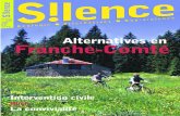 Alternatives en Franche-Comté - Revue Silencemer le débat sur les valeurs de l’écologie, des alternatives de terrain et de la non-violence. Elle essaie de donner la parole à