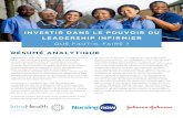 INVESTIR DANS LE POUVOIR DU LEADERSHIP INFIRMIER · leadership infirmier, ainsi que des éléments facilitant un tel leadership. De cette analyse, le rapport tire un ensemble de recommandations