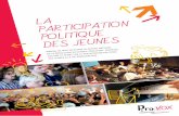LA PARTICIPATIO N POLITIQUE DES JEUNES - Le portail du ... · gées entre les communes, les départements, les régions et les collectivités à statuts particuliers ». « Les politiques