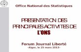 PRESENTATION DES PRINCIPALES ACTIVITES DE · 2013-03-25 · Plan de la présentation 1-Le Système National d’Information Statistique 1.1 Le cadre institutionnel et légal 1.2 État