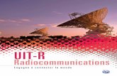 UIT-R Radiocommunications - Engagée à connecter le monde · Il va sans dire que le Bureau continuera d’accomplir la tâche qui est la sienne en interaction avec les Membres, afin