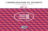 L’homoLogation de sécurité - ANSSI€¦ · 7 Objectifs de l’homologation de sécurité En informatique, comme dans les autres domaines, le risque zéro n’existe pas. L’objectif