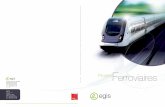Egis Rail · 2017-07-21 · concessionnaire LISEA piloté par Vinci. La LGV Sud Europe Atlantique (SEA), longue de 340 km, constitue un maillon structurant au cœur du réseau européen