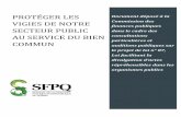 PROTÉGER LES Document déposé à la M Commission des VIGIES …cdn.sfpq.qc.ca/Mémoires/SFPQ_2016_Memoire_PL-87... · 2016-02-09 · la protection des divulgateurs dans le secteur