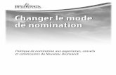 Politique de nomination aux organismes, conseils et commissions … · 2018-08-31 · Politique de nomination aux organismes, conseils et commissions du Nouveau-Brunswick 1. Introduction