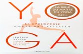 1 – AppREnDRE LE YOGA - YogaVanLysebeth · 1 – AppREnDRE LE YOGA L’homme moderne et le yoga 11 La noblesse du hatha yoga 17 L’esprit du hatha yoga 28 La prise de conscience