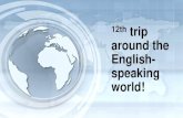 12th trip around the English- speaking world! · PDF file 2020-06-02 · Deirdre speaks about. cow horse pig sheep calf lamb rooster hen goose duck gosling rabbit Watch The video and