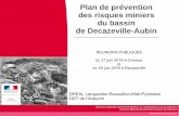 Plan de prévention des risques miniers du bassin de Decazeville … · 2016-07-01 · Réunions publiques PPRM 27 et 28 juin 2016 2 Plan de la présentation 1- Contexte minier 2-