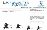 LA GAZETTE CASBB · Les dates retenues pour le moment sont : Le 13/01/2019 de 9h à 17h Le 03/03/2019 de 9h à 17h Le 31/03/2019 de 9h à 17h Validation le 28/04/2019 au tournoi Julien