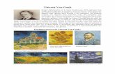 Vincent Van Gogh - Académie de Versaillesblog.ac-versailles.fr/.../public/Documents_PDF/Vincent_Van_Gogh.pdf · Le style de Van Gogh évolue alors vers une violence entraînant une