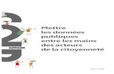 Le projet OpenData de la métropole « ex-Cubc2d.bordeaux-metropole.fr/content/download/64793... · Mouvement mondial impulsé par les États-Unis, c'est la ville de Rennes qui, en
