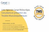 Liste régionale Carsat Rhône-Alpes Consultants en ...€¦ · des conditions de travail pour des leaders mondiaux, des branches professionnelles et pour des TPE/PME de notre région.