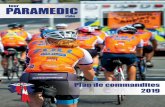 UN ÉVÉNEMENT N ATION AL - Paramedic Ride · 2019-03-04 · commandite sera mis en évidente Sur les médias sociaux par une bannière la page couverture -Possibilité de placer
