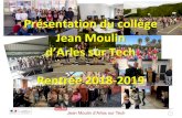 Présentation du collège Jean Moulin · 2018-05-14 · e-sidoc : permet de réserver en ligne des livres du CDI de notre établissement et de consulter les ressources disponibles.