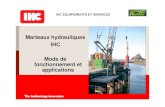 Marteaux hydrauliques IHC Mode de fonctionnement et applications · 2014-04-23 · Centrale hydraulique IHC modèle P-250. PRINCIPE DE FONCTIONNEMENT Montée du piston Descente du