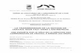  · 2016-09-05 · 1 N°d’ordre NNT : 2016LYSE3034 THÈSE de DOCTORAT DE L’UNIVERSITÉ DE LYON opérée au sein de Université Jean Moulin Lyon 3 École Doctorale 486 EDSEG École
