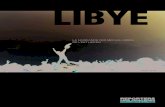 La naissance des médias Libres de L’est Libyen · le “Guide de la Jamahiriya libyenne” ou ses proches. La liberté d’expression est pourtant garantie par l’article 13 de