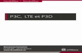 P3C, LTE et P3Dhrdocrh.uottawa.ca/docs/uo-hr-system/prod/systems/fr-ca/... · 2019-12-03 · BW P3C / LTE 5A 44011 Aucune Peut varier Soutien général occasionnelt BW P3C / LTE 5A
