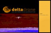 13 octobre 2016 - Delta Drone · 2020-04-14 · Un fournisseur de solutions professionnelles à partir de vues aériennes 5 secteurs mondiaux : mines & carrières, agriculture, eau,