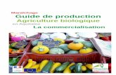 Maraîchage Guide de production · Un planning de production précis est indispensable afin de garantir une diversité de légumes (par panier et dans le temps). Un travail en collaboration