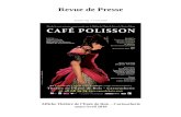 Revue de Presse...Félicity Lott chantait dans le décor du Café Polisson, et elle ouvrait le rideau de « Café Polisson » qui est lui beaucoup plus grivois, et qui appelle un chat