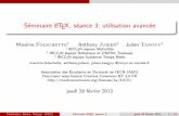 Séminaire LaTeX, séance 3: utilisation avancéewebsite.ec-nantes.fr/aed/Archives/seminaire_latex_2013/seance3.pdf · Zotero Folschette, Jubien, Tanguy (AED) Séminaire LATEX, séance
