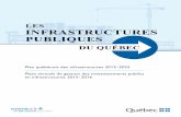 LES INFRASTRUCTURES PUBLIQUES - Accueil...orientations budgétaires présentées au budget 2015-2016 indiquent que le niveau du Plan québécois des infrastructures 2015-2025 est fixé