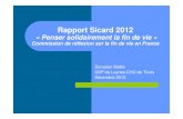 Rapport Sicard 2012 - esante- â€“ Une assimilation soins palliatifs-fin de vie â€“ Peu dâ€™insertion