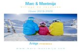 Village de vacances - Marc & Montmija › uploads › Hiver 2019 20... · La station d’Ax-3 Domaines offre un domaine riche et diversifié pour les pratiques de la glisse : pistes