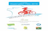Le trophée Destination Vélo 2018 · - sur les réseaux sociaux de la Fédération française de cyclotourisme, - dans les newsletters à destination des structures et licenciés