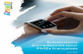 Subventions européennes pour PMEs françaisesgrowth-experts.eu › wp-content › uploads › 2018 › 01 › H2020_PME_G… · Les projets recevront entre 0,5 et 2,5 millions d'euros,