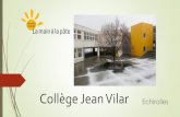 Collège Jean Vilar › sites › default... · 2019-07-03 · Niveau 6ème Du 20 mai au 28 mai 2019 : La semaine des sciences Rencontre: 6 classes de 6 ème/6 SEGPA avec 4 classes