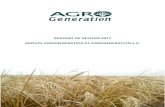 Rapport de gestion du groupe AgroGeneration 2017 FR · 2018-04-30 · des résultats de la gestion du groupe AgroGeneration et de la société AgroGeneration S.A. au cours de l’exercice