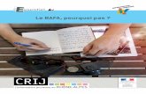 Le BAFA, pourquoi pas - Info-Jeunes Auvergne-Rhône-Alpes · (sport, communication, activités scientifiques et tech-niques). Chaque étape est évaluée par l’organisme de formation